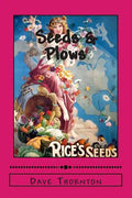 Seeds & Plows: 19th Century Industry in the Cambridge Valley - Paperback