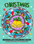 Christmas Mandala Coloring Book: Adult Relaxation Handraw Mandala Designs for Stress-Relief - Paperback