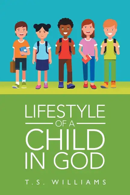 Lifestyle of a Child in God - Paperback