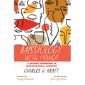 Missiology with Power - Paperback