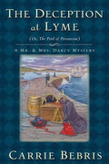 The Deception at Lyme: Or, the Peril of Persuasion - Paperback