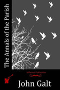 The Annals of the Parish - Paperback