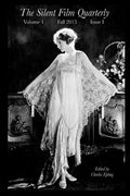Silent Film Quarterly Issue 1 - Paperback