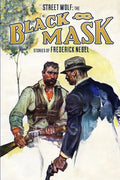 Street Wolf: The Black Mask Stories of Frederick Nebel - Paperback