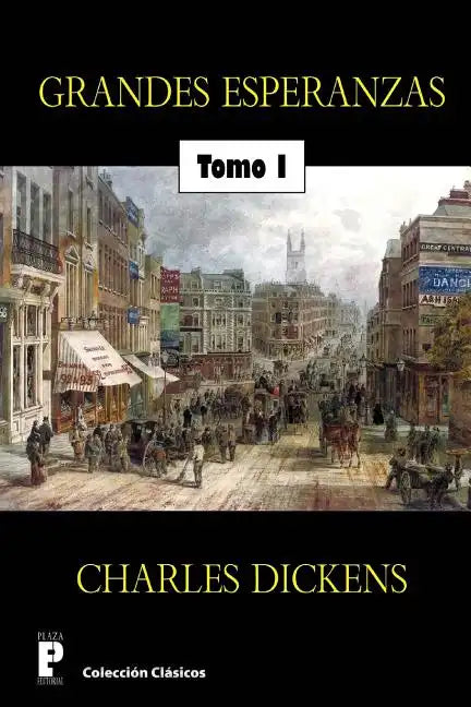 Grandes esperanzas (Tomo 1) - Paperback