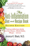 The Anti-Inflammation Diet and Recipe Book, Second Edition: Protect Yourself and Your Family from Heart Disease, Arthritis, Diabetes, Allergies, --And - Paperback