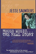 House Music...The Real Story - Paperback