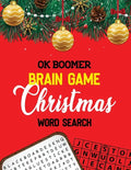 OK Boomer Brian Game Christmas Word Search: 360+ Christmas Word Search Puzzle Book for Adults, Brain Exercise Game, Fun and Festive Word Search Puzzle - Paperback
