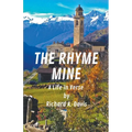 The Rhyme Mine: A Life in Verse - Paperback