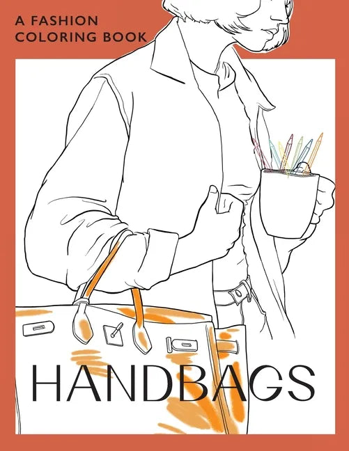 Handbags: A coloring book for Adults and Teenagers - Paperback