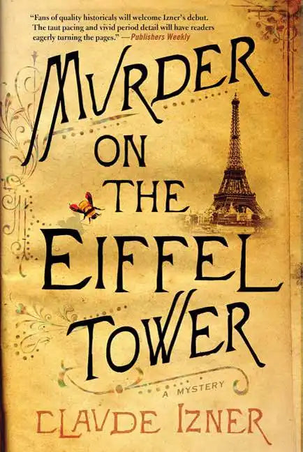 Murder on the Eiffel Tower: A Victor Legris Mystery - Paperback