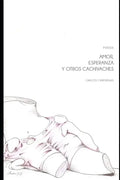 Amor, esperanza y otros cachivaches - Paperback