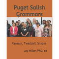 Puget Salish Grammars: Ransom, Tweddell, Snyder - Paperback