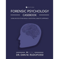 Forensic Psychology Casebook: Using An Eco-Ethological Existential Analytic Approach - Paperback