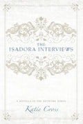The Isadora Interviews - Paperback