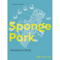 Sponge Park: Gowanus Canal - Paperback