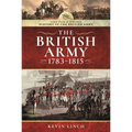 The British Army, 1783-1815 - Hardcover