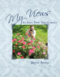 My Views As Seen Thru This Camera - Paperback
