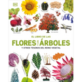 El Libro de Las Flores Y Los Árboles (Our World in Pictures: Trees, Leaves, Flowers & Seeds) - Hardcover