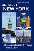 All about New York: 100+ Amazing Facts with Pictures - Paperback