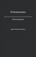 El Seminarista: Edición Especial - Paperback
