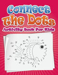Connect the Dots Activity Book for Kids - Paperback