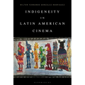 Indigeneity in Latin American Cinema - Paperback