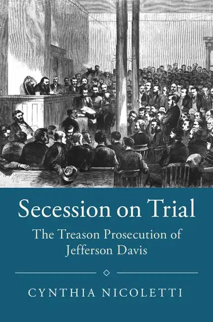 Secession on Trial - Hardcover