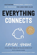 Everything Connects: Cultivating Mindfulness, Creativity, and Innovation for Long-Term Value (Second Edition) - Hardcover
