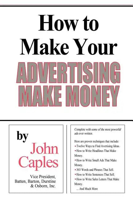 How to Make Your Advertising Make Money - Paperback