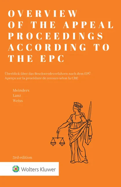 Overview of the Appeal Proceedings According to the Epc - Hardcover