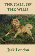 The Call of the Wild - Hardcover
