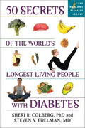 50 Secrets of the Longest Living People with Diabetes - Paperback