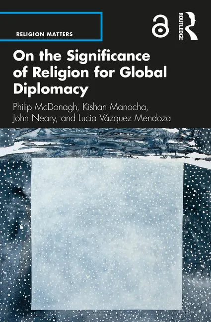 On the Significance of Religion for Global Diplomacy - Paperback