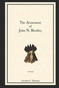 The Atonement of John N. Bitsilley - Paperback