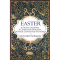 Easter: A Pagan Goddess, a Christian Holiday, and their Contested History - Paperback