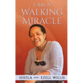 I Am A Walking Miracle - Paperback