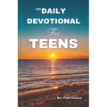 365 Daily Devotional for Teens: Overcome Anxiety And Renew Your Strength: 5 Minutes Devotion For Teen Boys And Girls With Scriptures (KJV), Prayers An - Paperback