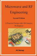 Microwave and RF Engineering -Second Edition: A Practical Design with 100 Genesys Workspaces - Hardcover