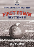 First Down Devotions II: Inspiration from the Nfl's Best - Paperback