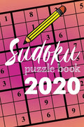 Sudoku Puzzle Book 2020: Sudoku puzzle gift idea, 400 easy, medium and hard level. 6x9 inches 100 pages. - Paperback
