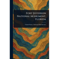 Fort Jefferson National Monument, Florida - Paperback