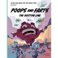 Poops and Farts: The Bottom Line - Hardcover