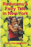 Raducanu's Fairy Tale in New York - Paperback
