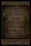 Liber Pennae Praenumbra: The Book of the Pre-Shadowing of the Feather - Paperback
