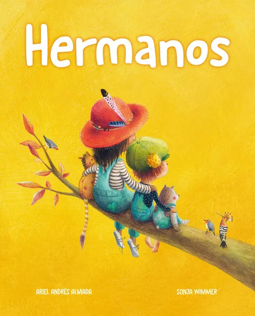 Hermanos (Brothers and Sisters) - Hardcover