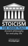 Stoicism for Inner Peace - Paperback