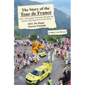The Story of the 2024 Tour de France: The Happy Warrior Triumphs - Paperback