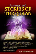 Summarized Stories of the Quran: Based on the Narrations of Ibn Al-Kathir - Paperback