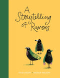 A Storytelling of Ravens - Hardcover